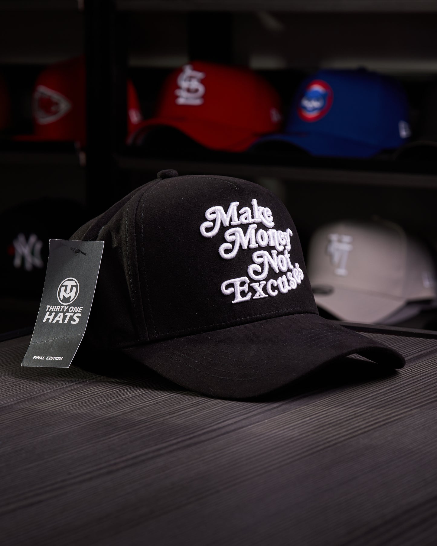 31 Hats - Make Money Not Excuses